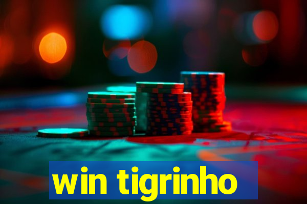 win tigrinho